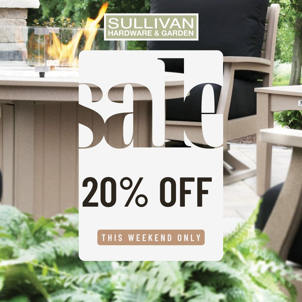 February 20% OFF Sale - Sullivan Hardware & Garden